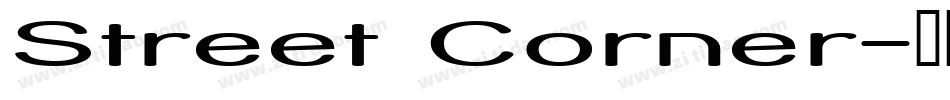 Street Corner字体转换